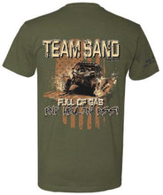 Adult Men's Military Green T-Shirt - Team Sand Full of Gas, Haulin' Ass Design - Clothing